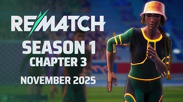 Season 1 Chapter 3 Out Now! | Rematch