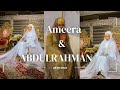 Wedding Vlog Ameera Abdulrahman