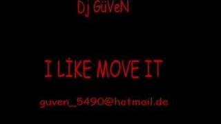 Dj GüVeN I LİKE MOVE İT