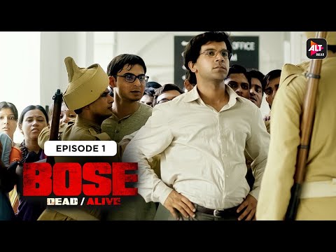 BOSE - Dead /Alive | Episode 01 | Rajkummar Rao| Patralekhaa | Naveen Kasturia @Altt_Official