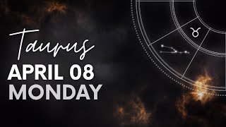 Taurus - Today Horoscope - april 8, 2024 - Daily Horoscope - Horoscope for Today