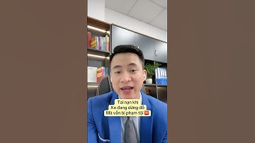 Xe đang dừng đỗ, vẫn có nguy cơ gây tai nạn? #luatsuquangsang