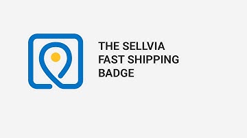 The Sellvia Fast Shipping Badge | Sellvia platform