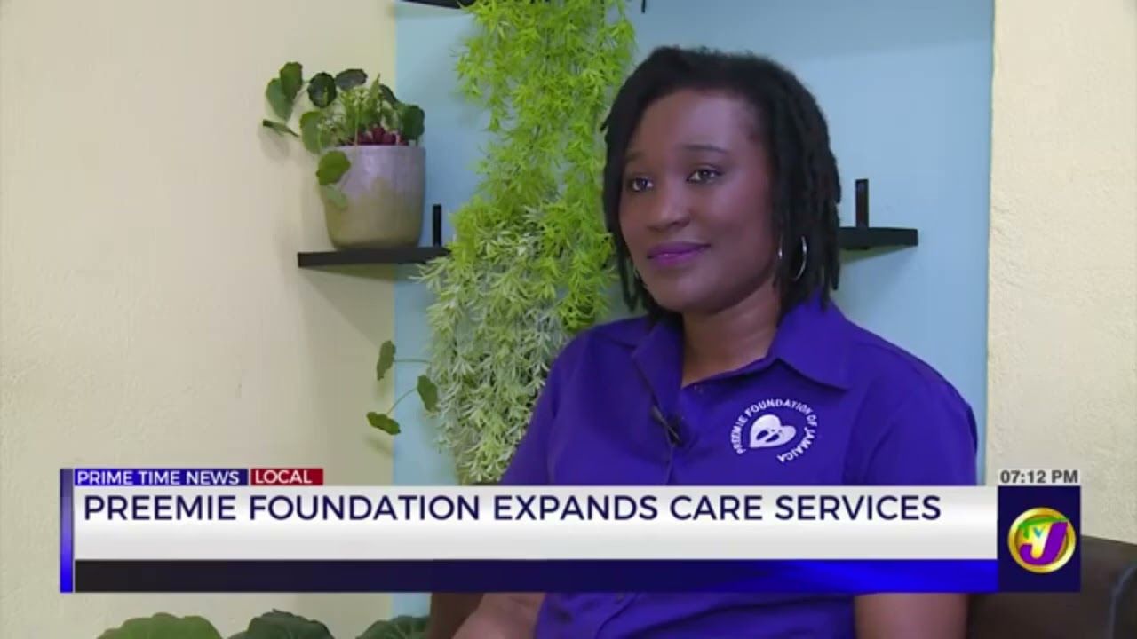 Preemie Foundation Expands Care Services | TVJ News
