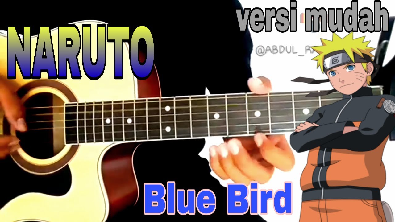 Blue Bird Naruto Shippude Opening 3 (Fingerstyle Guitar Tutorial +Tab