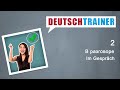 Deutschtrainer: В разговоре | Немецкий для начинающих (A1/A2)