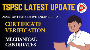 👌 TSPSC AEE Certificate Verification for Mechanical Candidates Date & Session of CV l 22-03-2024