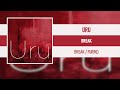 URU - BREAK [BREAK/FURIKO] [2020]