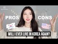 LIVING IN KOREA Pros + Cons | Housing, Schools, Work, Culture