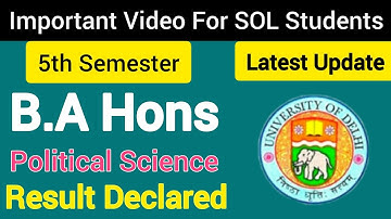 SOL B.A hons political science 5th semester result declared || du sol updates  2022