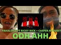 OH AHH -FAKALOICE FT RICKY RICK & CASPER NYOVEST ( AUDIO REACTION ) 🔥😤