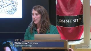 WPT University Place: Multisensory Perception