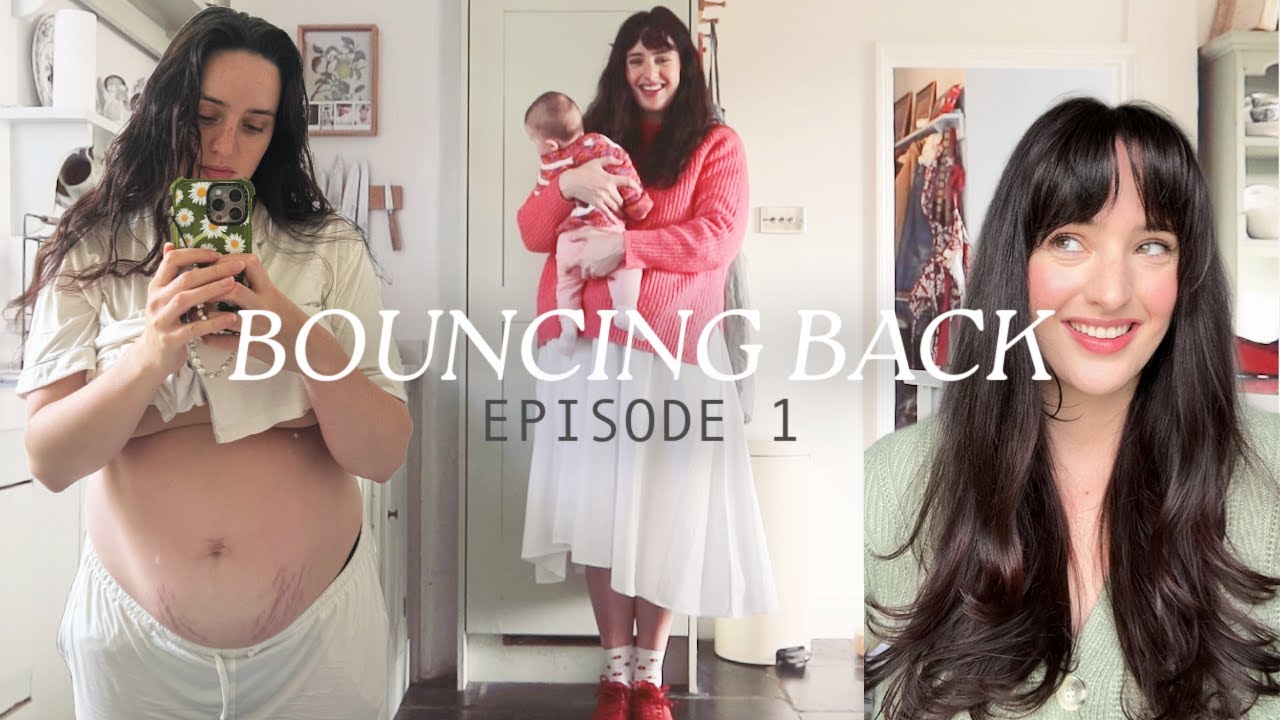 BOUNCING BACK ep.1 ✨ body image, food & postpartum dressing