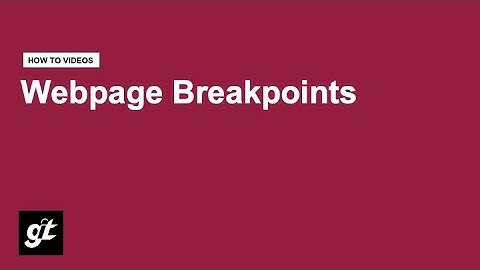 Webpage Breakpoints