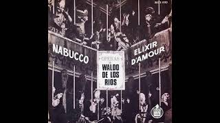 Waldo de los Ríos -  Elixir D'Amour