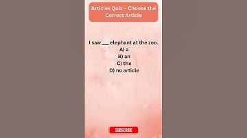 Articles Quiz: Choose the Correct Article! | Test Your Articles English Grammar Skills #shorts