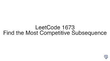 LeetCode 1673: Find the Most Competitive Subsequence