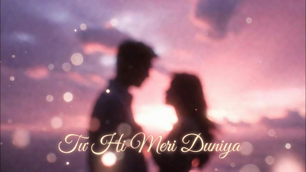 “Tu Hi Meri Duniya | A Deep Romantic Love Song” ❤️ 