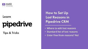 How to Set Up Lost Reasons in Pipedrive CRM