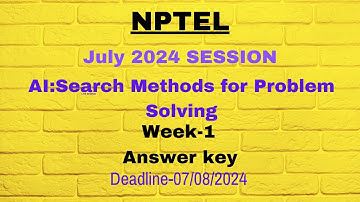 Artificial Intelligence Search Methods for Problem Solving Week 1 #aismps #nptel #nptel2024