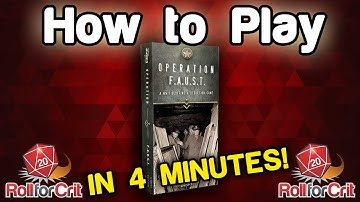 How to Play Operation F.A.U.S.T. | Roll For Crit