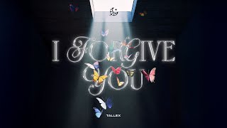Tallex - I Forgive You Official Visualizer
