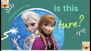10 Insanely Smart Fan Theories About Frozen