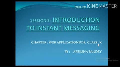 Class- 10 || Computer || Chapter- 1 || Part- 3 || Introduction To Instant Messaging ||