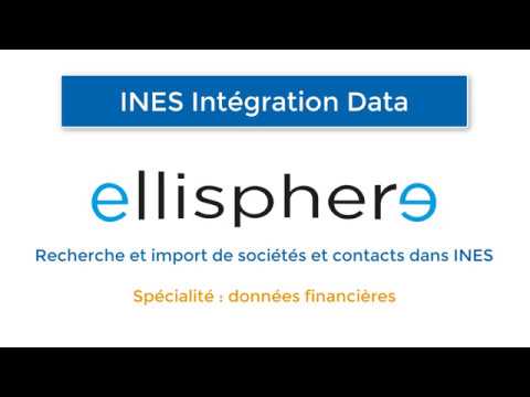 Intégration INES et Ellisphere