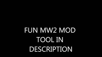 Fun mw2 mod tool