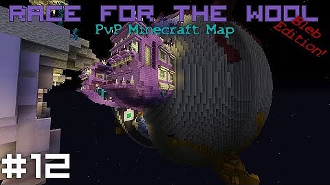 Final Push - Race for the Wool - Part 12 - Bleb Edition PvP Minecraft Map