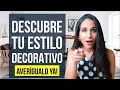 DISEÑO DE INTERIORES 😱 DESCUBRE MUY FÁCIL TU ESTILO DECORATIVO