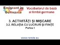 Vocabularul limbii germane - 32 Umgang mit Dingen und Lebewesen - Relatia cu lucruri si fiinte-I