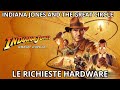 Indiana Jones and the Great Circle. Le richieste hardware!