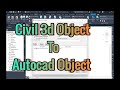 How to export civil 3d to autocad