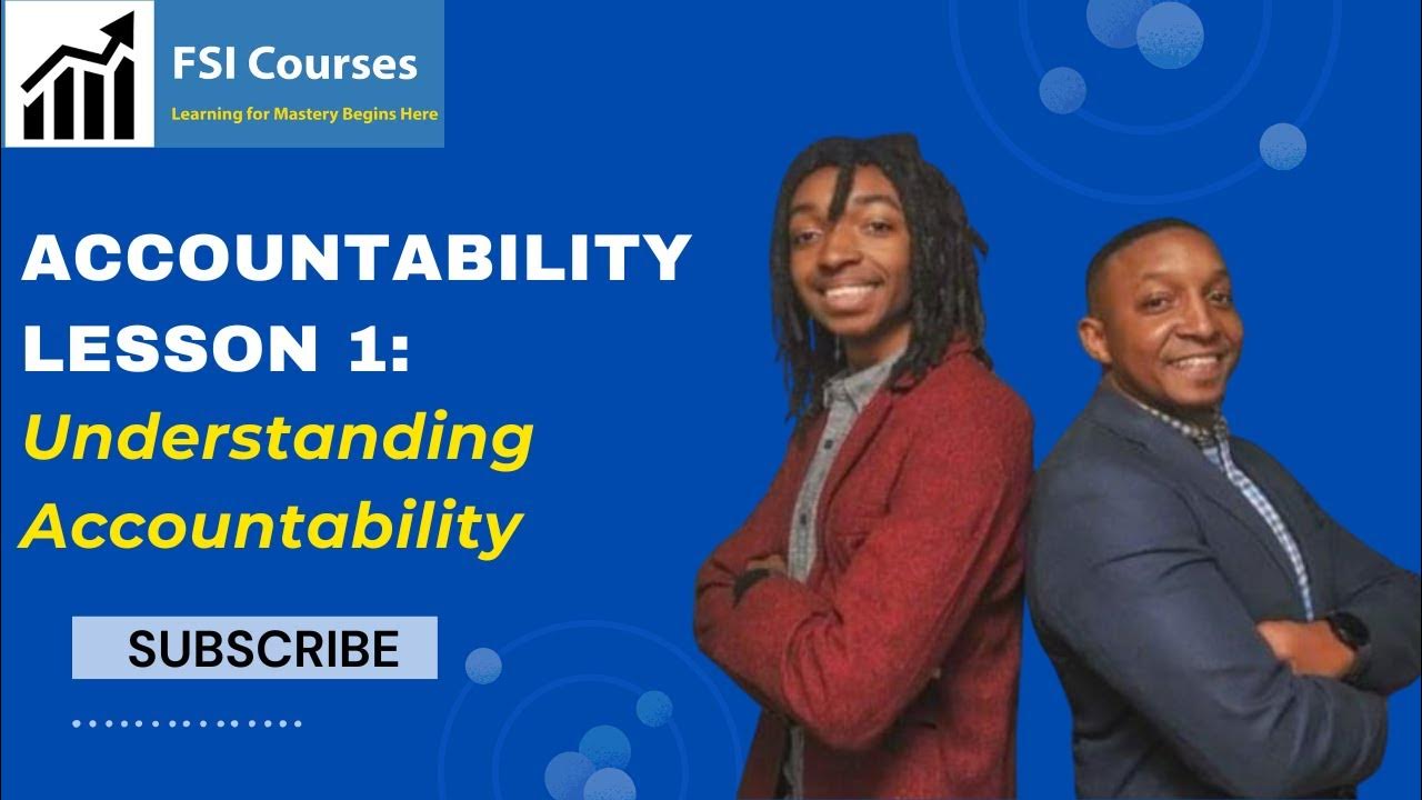 Accountability Lesson 1 Understanding Accountability YouTube