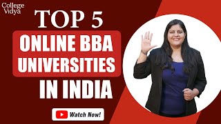 Top 5 online BBA Universities in India 2024| Career | Complete Details | Approvals | Fees