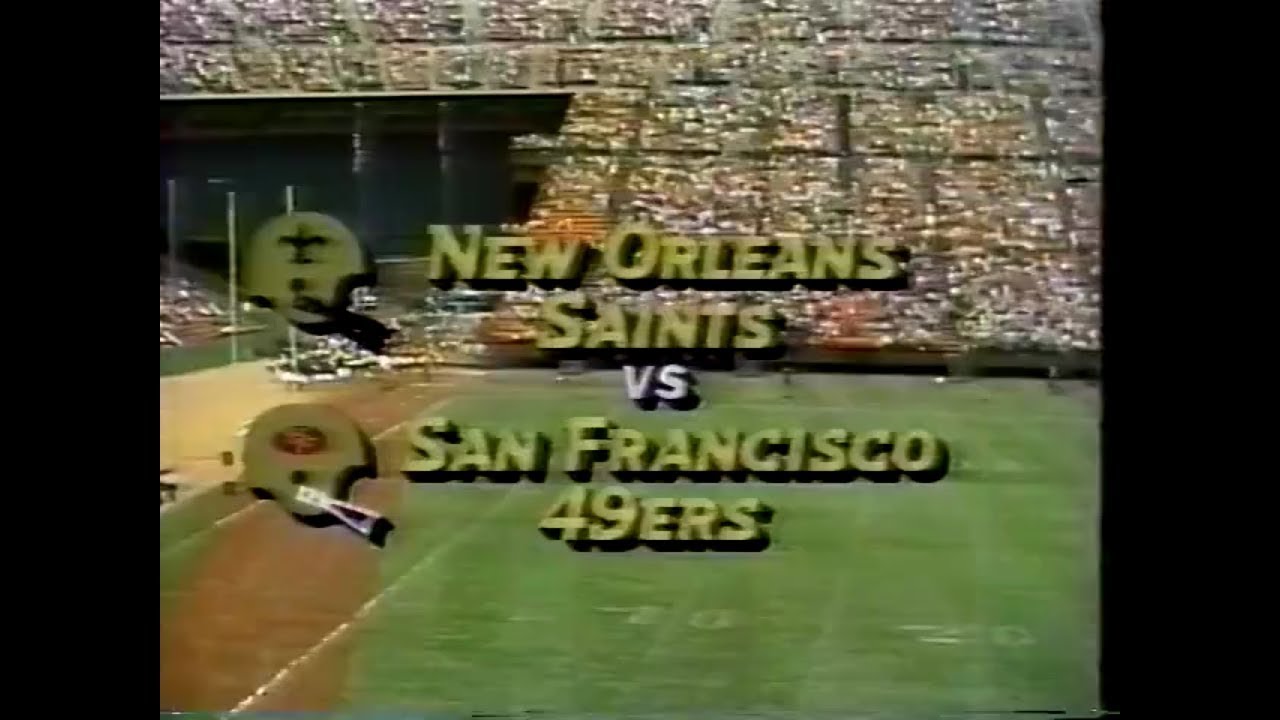 1981-09-27 New Orleans Saints vs San Francisco 49ers