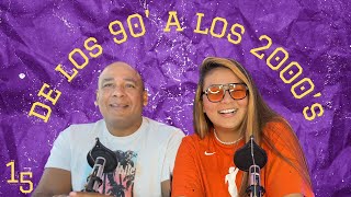 De 15 a 15 EP 03- Del baloncesto de los 90’s a los 2000’s