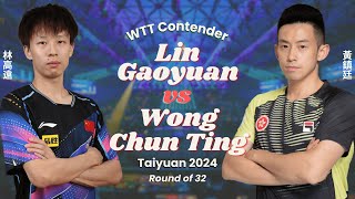 FULL | Lin Gaoyuan vs Wong Chun Ting (R32, WTT Contender Taiyuan 2024)