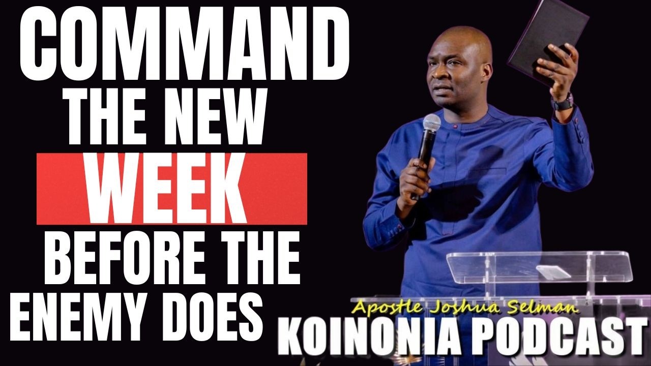 COMMAND THE NEW WEEK WITH AGGRESSIVE MONDAY MORNING PRAYER BEFORE THE ENEMY DOES | JOSHUA SELMAN