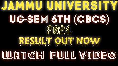 Jammu University| UG sem 6th (CBCS) 2021 |Result out|Check Full PDF