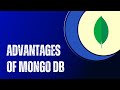 MongoDB Advantages Of Mongo DB MongoDB Advantages Of Mongo DB