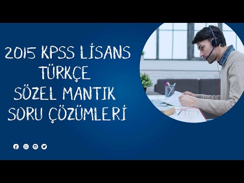 3) 2015 KPSS LİSANS SÖZEL MANTIK SORU ÇÖZÜMLERİ