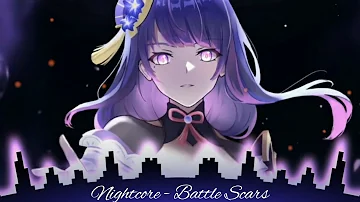 Nightcore - Battle Scars