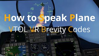 How to Speak Plane - VTOL VR Brevity Codes
