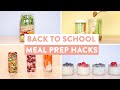 8 TIME-SAVING Meal Prep HACKS | Back to School Edition!