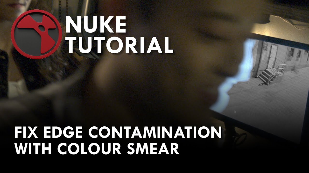 Nuke Tutorial - Fixing Edge Contamination With Colour Smear