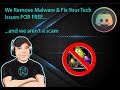 We remove ANY malware and fix your tech on our Discord channel for free!