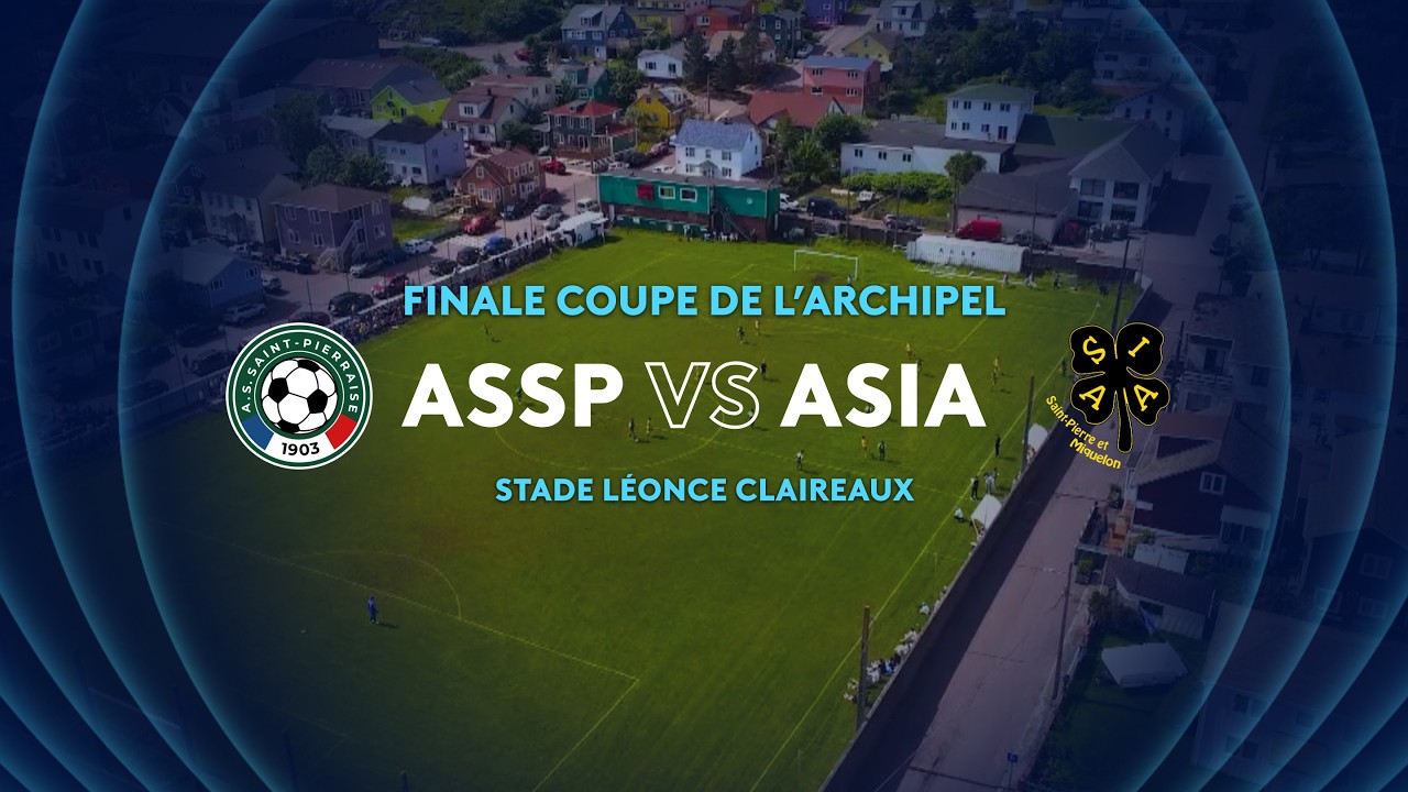 Finale de la Coupe de l'Archipel : ASSP - ASIA